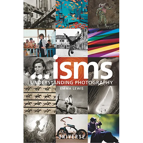 Isms... Understanding Photography