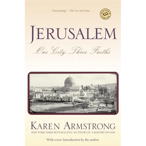 Jerusalem: Jerusalem: One City, Three Faiths