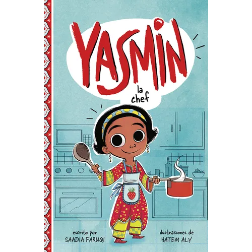 Yasmin La Chef (Yasmin the Chef)