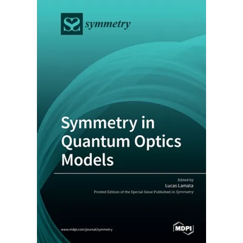 Symmetry in Quantum Optics Models