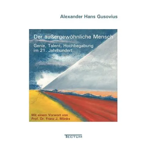 Der außergewöhnliche Mensch