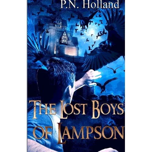 The Lost Boys of Lampson