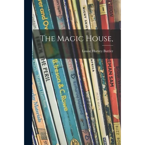 The Magic House,