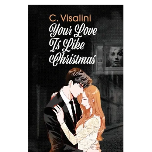 Your Love Is Like Christmas