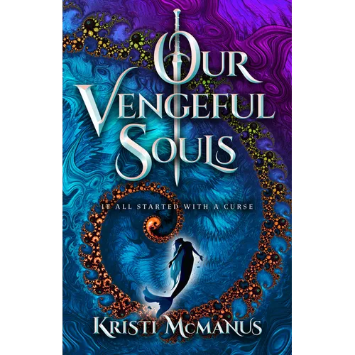 Our Vengeful Souls