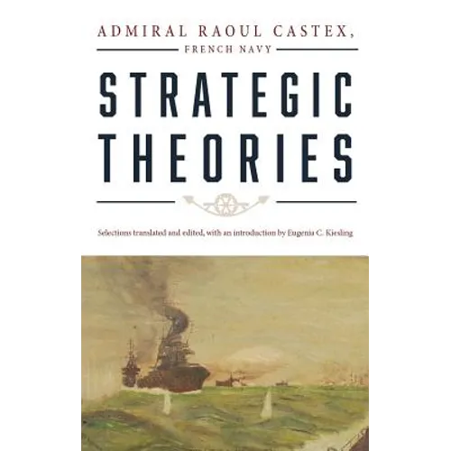 Strategic Theories