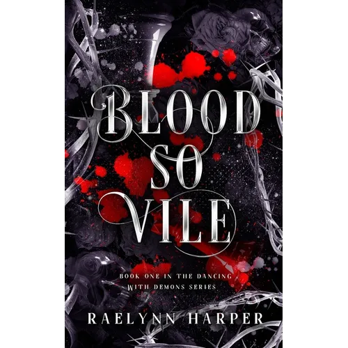 Blood So Vile