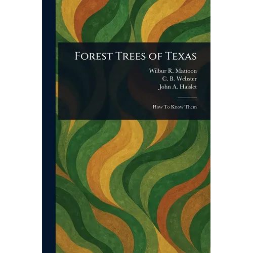 Forest Trees of Texas