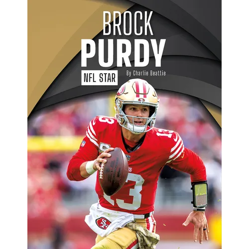 Brock Purdy: NFL Star