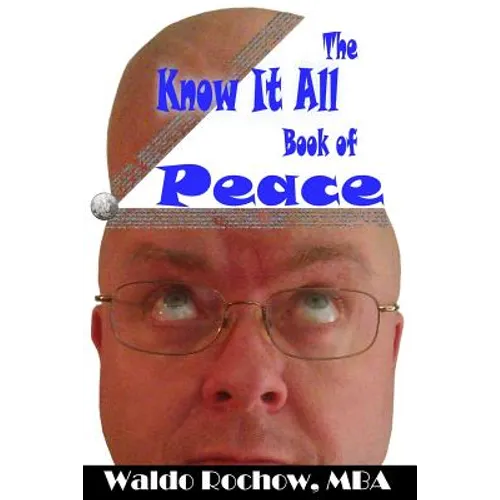 The Know It All Book of Peace