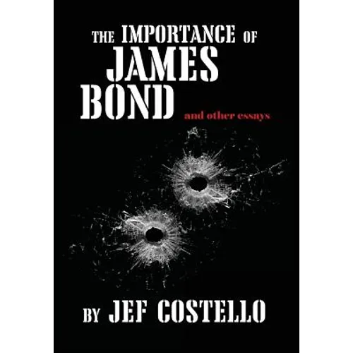 The Importance of James Bond