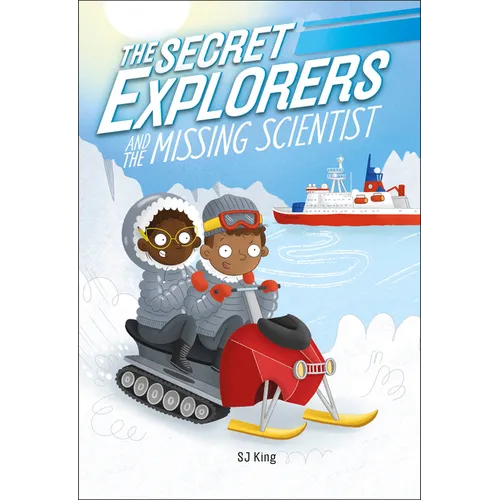The Secret Explorers and the Missing Scientist