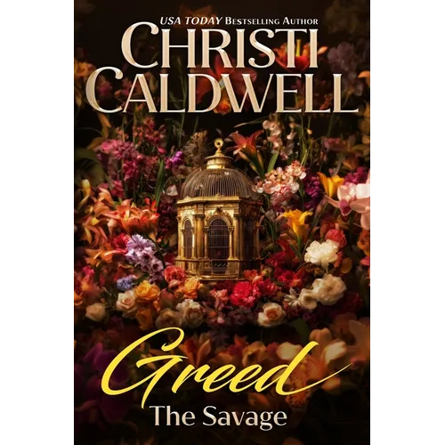 Greed: The Savage