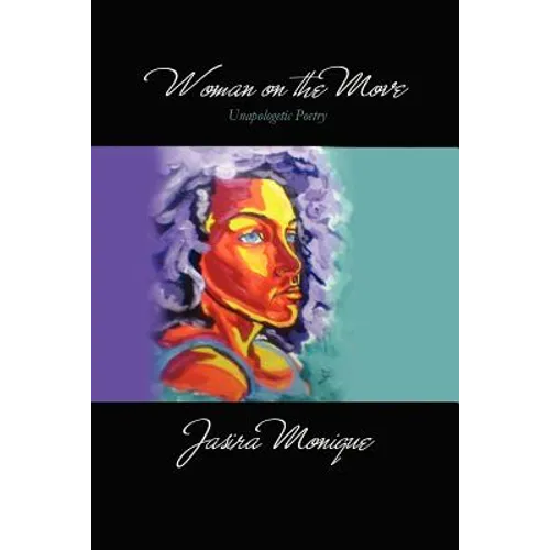Woman On the Move: Jasira Monique