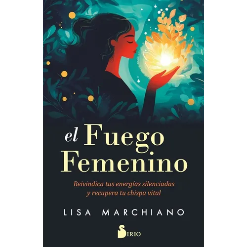 Fuego Femenino, El