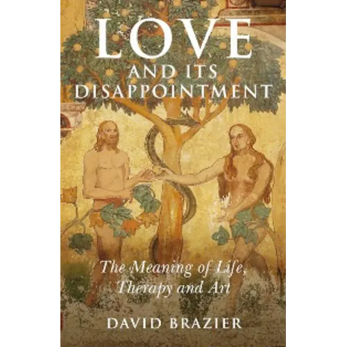 Love and Its Disappointment