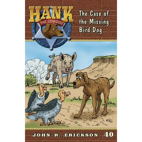 The Case of the Missing Bird Dog