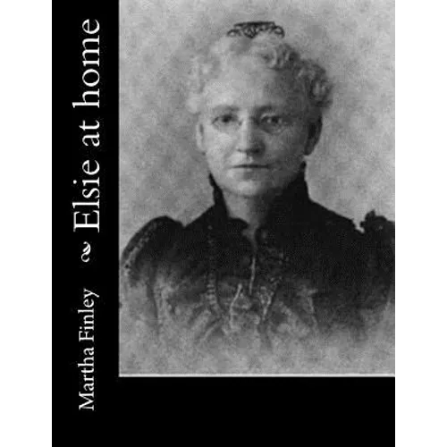 Elsie at home