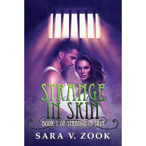 Strange in Skin