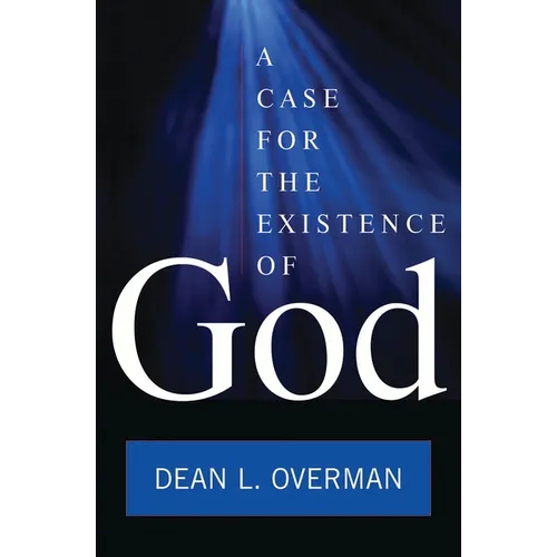 Case for the Existence of God