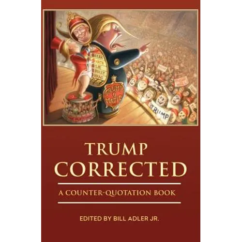 Trump Corrected: A Counter-Quotation Book