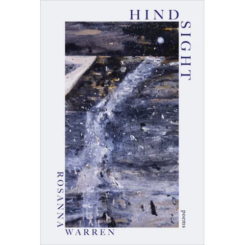 Hindsight: Poems