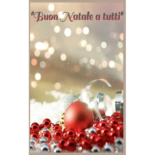 "Buon Natale a Tutti"
