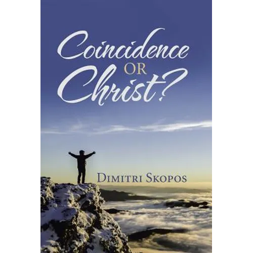 Coincidence or Christ?