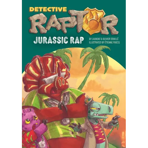 Detective Raptor: Jurassic Rap