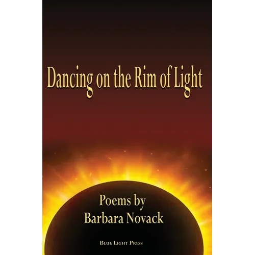 Dancing on the Rim of Light