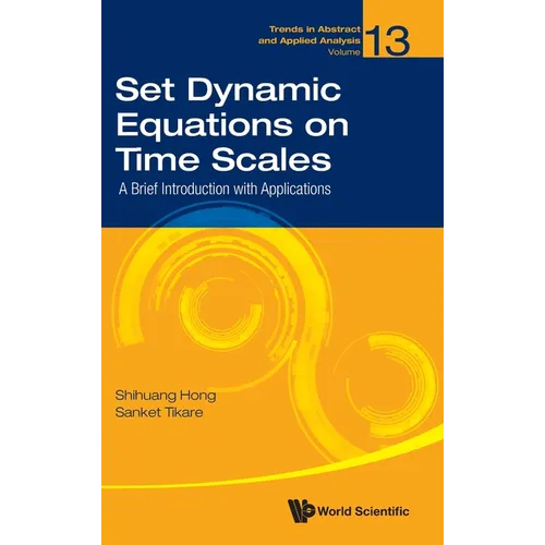 Set Dynamic Equations on Time Scales
