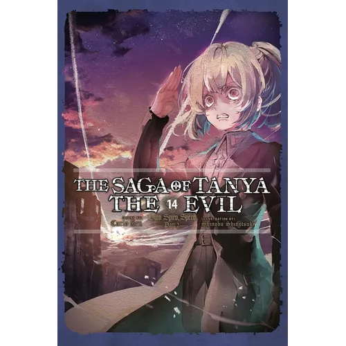 The Saga of Tanya the Evil, Vol. 14 (Light Novel)