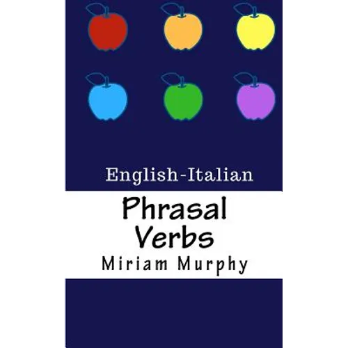 Phrasal Verbs: English-Italian