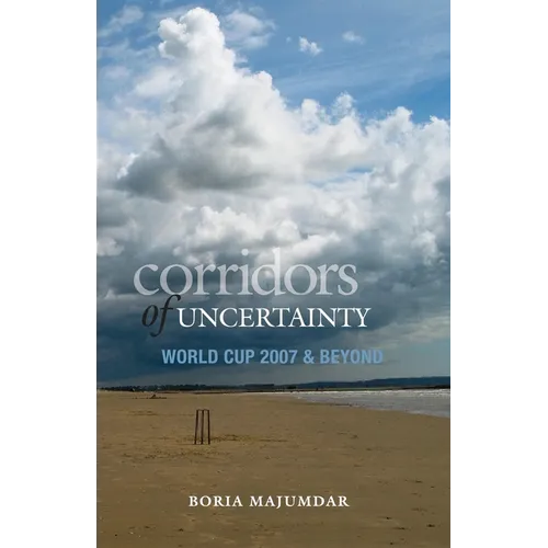 Corridors of Uncertainty: World Cup 2007 & Beyond