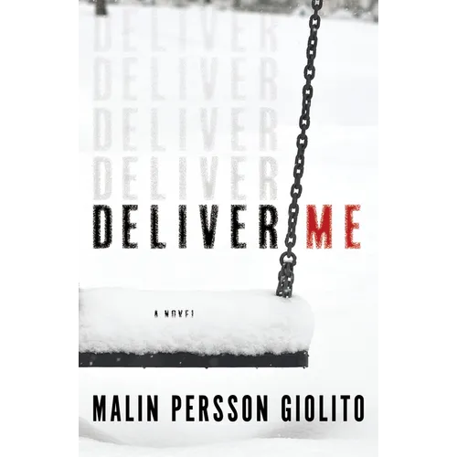 Deliver Me
