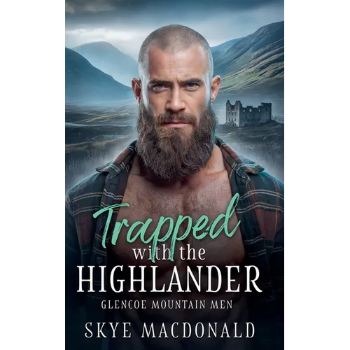 Trapped with the Highlander