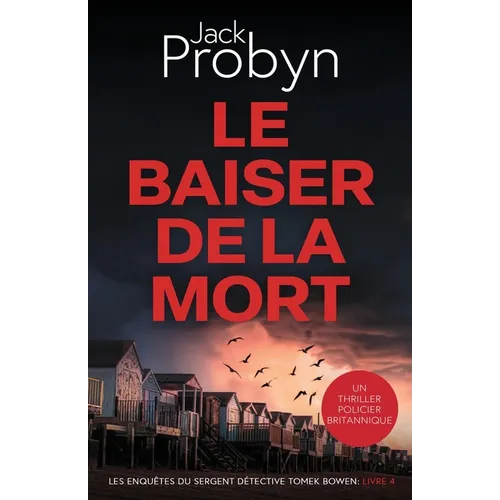 Le Baiser de la Mort: Un Thriller Policier Britannique