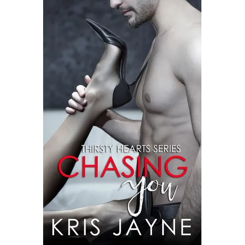 Chasing You