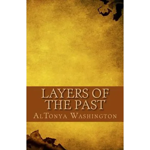 Layers of the Past