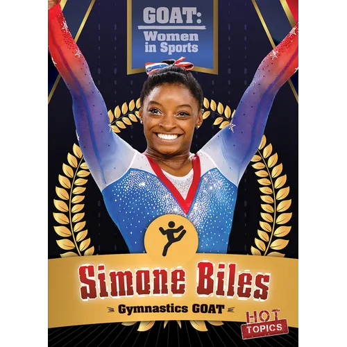 Simone Biles: Gymnastics Goat