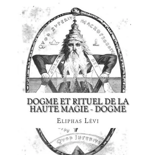 Dogme et Rituel de la Haute Magie - Dogme