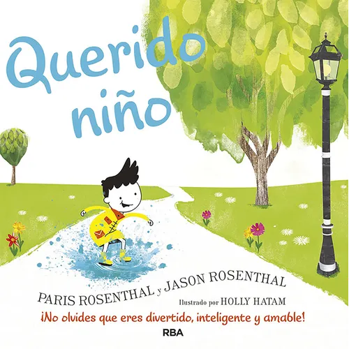 Querido Niño / Dear Boy: A Celebration of Cool, Clever, Compassionate You!