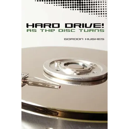 Hard Drive!: As the Disc Turns