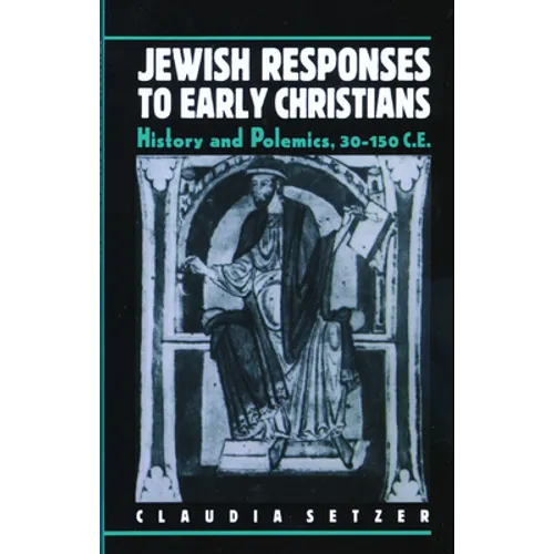 Jewish Responses to Early Christians