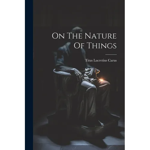 On The Nature Of Things