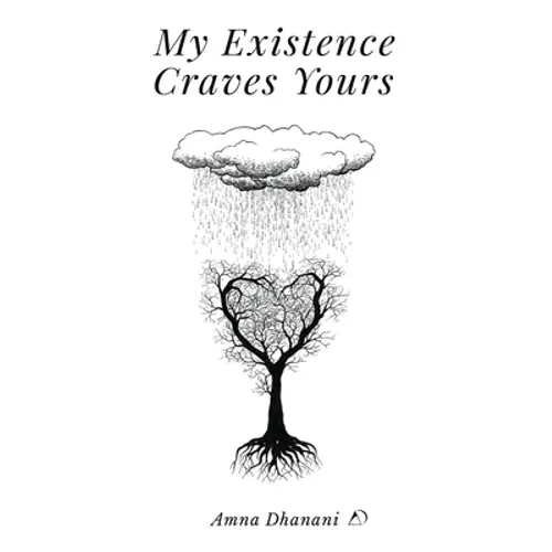 My Existence Craves Yours