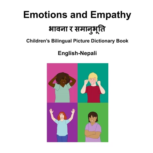 English-Nepali Emotions and Empathy Children's Bilingual Picture Dictionary Book