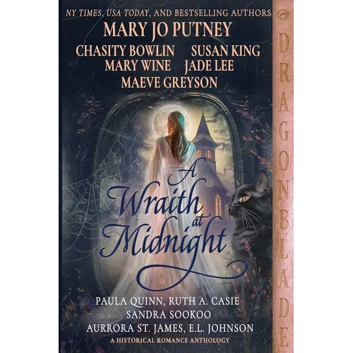 A Wraith at Midnight: A Historical Romance Anthology