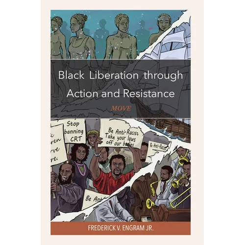 Black Liberation through Action and Resistance: Move
