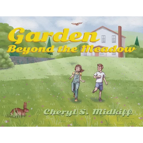 Garden Beyond the Meadow
